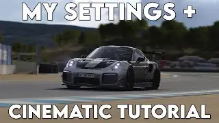 (OUTDATED) My Assetto Corsa Settings + How I Make Cinematics | Assetto Corsa