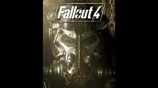 FallOut 4 Епизод 30