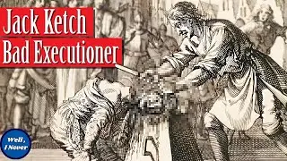 Awful Executioner - The Story of Jack Ketch