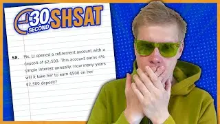 SHSAT 2024 | Test A | Problem 58 - IN 30 SECONDS OR LESS