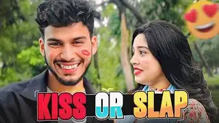 Kiss or Slap? (Bengali Version)