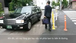 Ⅷ－③.Cách Sử Dụng Taxi【タクシー利用】交通機関 ver.1.0