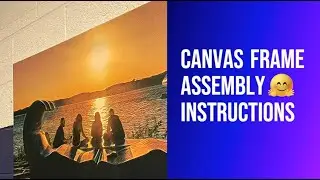 VictoryStore Canvas Frame Assembly Instructions
