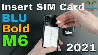 BLU Bold M6 2021 Insert The SIM Card