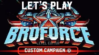 Bronic the Brohog - Broforce Custom Campaigns S3