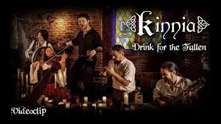 KINNIA: Drink for the fallen - (Official Video)