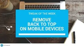 How to remove the back to top button on Mobile Devices