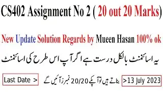 CS402 Assignment No 2 Updated Solution | CS402 Assignment No 2 Solution Spring 2023