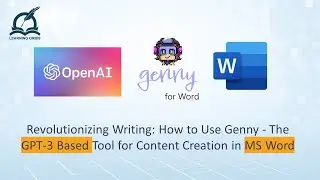 Revolutionizing Writing: How to Use Genny - The GPT-3 Based Tool for Content Creation in MS Word