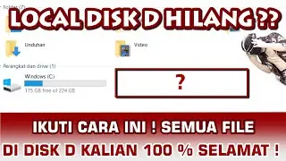 CARA MENGEMBALIKAN LOCAL DISK D YANG HILANG