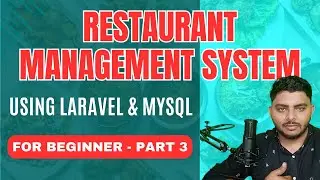Foodie: Laravel Restaurant Management System Project | Build Your Own Restaurant Software | Part - 2