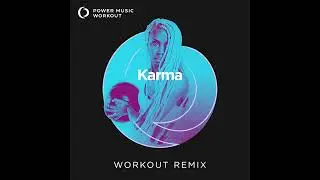 Karma (Handz Up Remix) by Power Music Workout