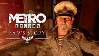 КАПИТАН И ЕГО БАЗА ▶ Metro Exodus – Sam's Story #4