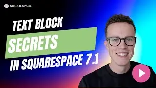 Text Block Secrets in Squarespace 7.1 (Everything You Need to Know)