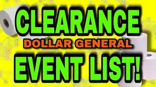 CLEARANCE EVENT LIST PART 1! DOLLAR GENERAL