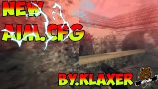 [CS 1.6]  ★ NEW AIM.CFG  AIMBOT CFG 2017 ★ HD ⇛[CFG Aim 100%] ⇚