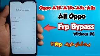 Oppo A5s/A15/A15s/A12/A37 Frp Bypass Without pc New 2023|All oppo frp  google account bypass|