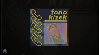 KIZEK - Fono