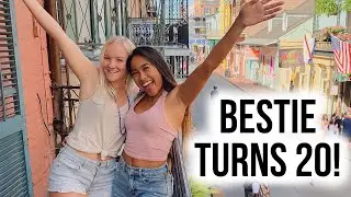 CELEBRATING MY BESTIE'S 20TH BIRTHDAY!