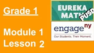 Eureka Math Grade 1 Module 1 Lesson 2