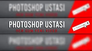 Youtube Banner Yapımı - Photoshop Eğitimi