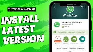 How to Install Official Updated WhatsApp APK to the Latest Version - WhatsApp Not Available