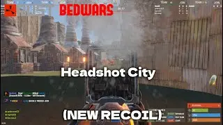 Headshot City (NEW RECOIL) (Rust Bedwars)