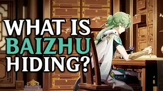 Baizhu's Secrets - Seeker of Immortality (Genshin Theory and Speculation)