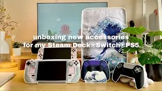 aesthetic unboxing new accessories for my Steam Deck,Switch and PS5 🍃