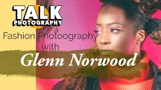 Glenn Norwood Fashion Photography - Part 2
