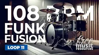 Funk Fusion Drum Loop – 108 BPM | Practice & Production Groove – Loop 11