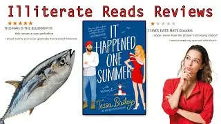 It Happened One Summer - Illiterate Reads Reviews