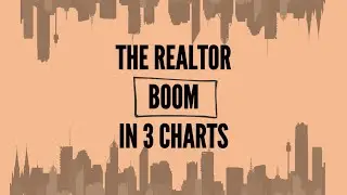 3 Charts To Explain How Real Estate Agents Doubled to 1.5 Million