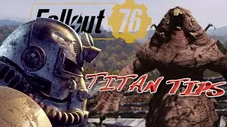 This Is The Best Fallout 76 TITAN Strategy You'll Ever See