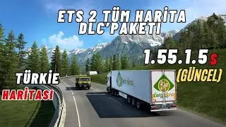 ETS 2 - LATEST VERSION 1.55.1.5s ALL MAP DLCs + YKS Türkiye MAP 2025 (UPDATED!!)