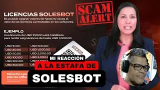 Analizando la estafa de #SolesBot - Parte I - Video reacción