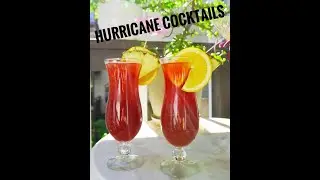 The Best Hurricane Cocktails!