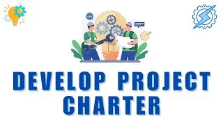 Develop Project Charter