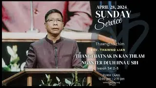 Sunday Service April 28, 2024