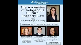 NNLPC Fall 2021 Speaker Series: The Ascension of Tribal Cultural Property Law