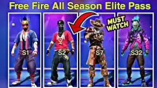 ALL SEASON ELITE PASS IN FREEFIRE FROM 1 SEASON TO 35 SEASON FULL VIDEO