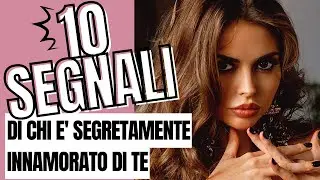Is Someone in Love with You? 10 Signs That Confirm It