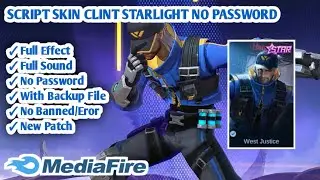 SCRIPT SKIN CLINT STARLIGHT NO PASSWORD || FULL EFFECT , FULL BACKUP