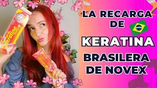 Estilizo mi cabello con la famosa Recarga KERATINA Brasilera DE NOVEX🤭✨️💫 maravilla de producto🛍🙆‍♀️