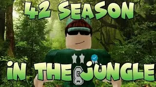 42 SEASON:IN THE JUNGLE:Smallest update ever!