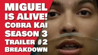 Cobra Kai Season 3 Trailer #2  | MIGUEL ALIVE ROBBIE IN JAIL | Cobra Kai Season 3 Release Date