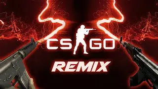 REMIX CS:GO (Counter-Strike: Global Offensive)