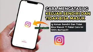 Cara Mengatasi IG Keluar Sendiri dan Tidak Bisa Masuk | Ig Tidak Bisa Masuk