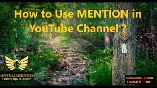 How to Mention a YouTube Channel | Mention in YouTube | Mention Feature in YouTube Channel