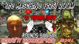 DIE MASCHINE FIRST ROOM ROUNDS 600-608 No Thumbs Crew